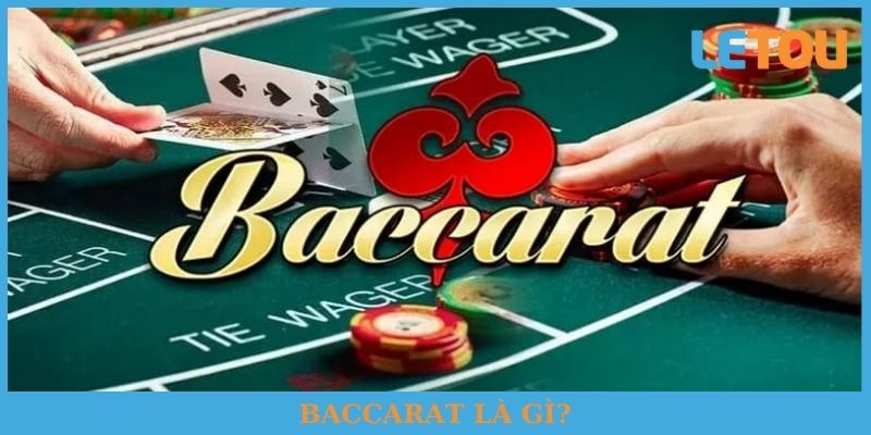 Baccarat là gì