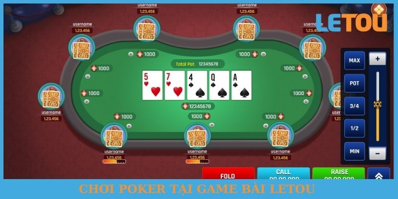 Chơi poker tại game bài Letou