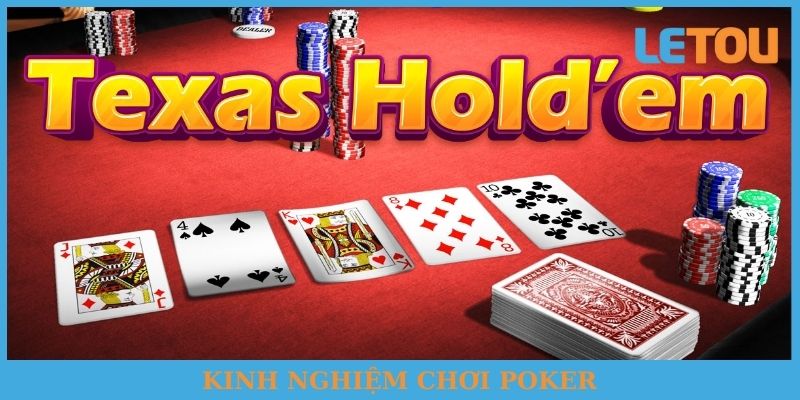 Kinh nghiệm chơi Poker